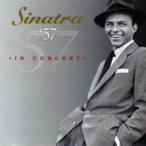 Frank Sinatra - 1999 - Sinatra '57 in Concert