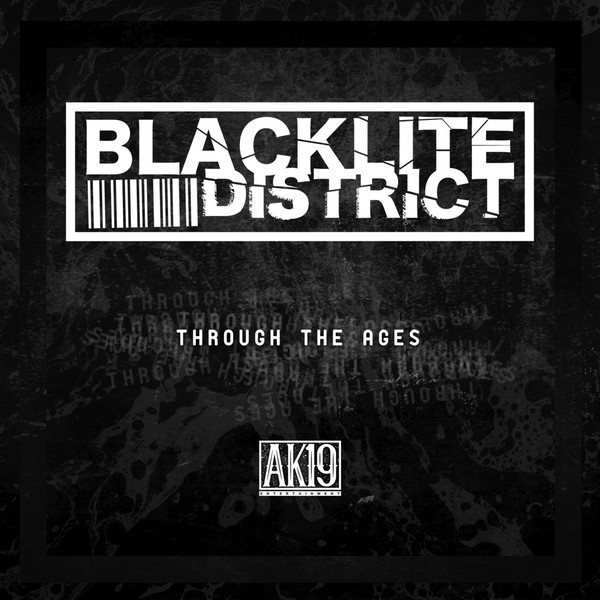 Blacklite District – Through the Ages (2018)