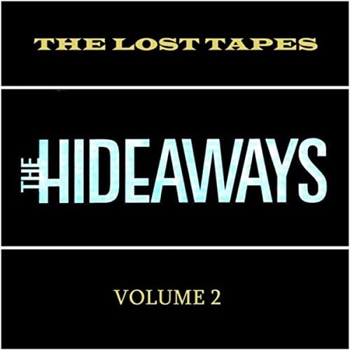 The Hideaways - The Lost Tapes, Vol. 2 (2021)