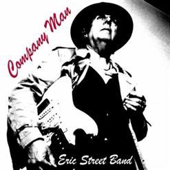 ERIC STREET Band *Company Man* 2011